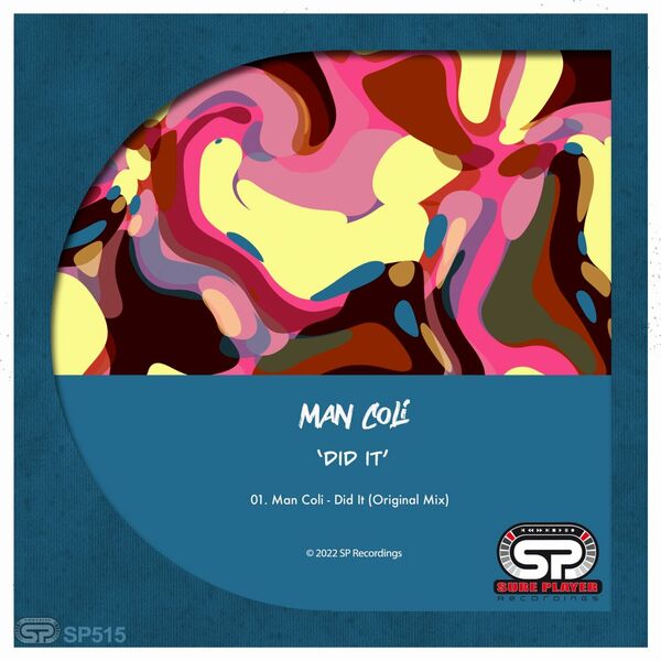 Man Coli - Did It / SP Recordings