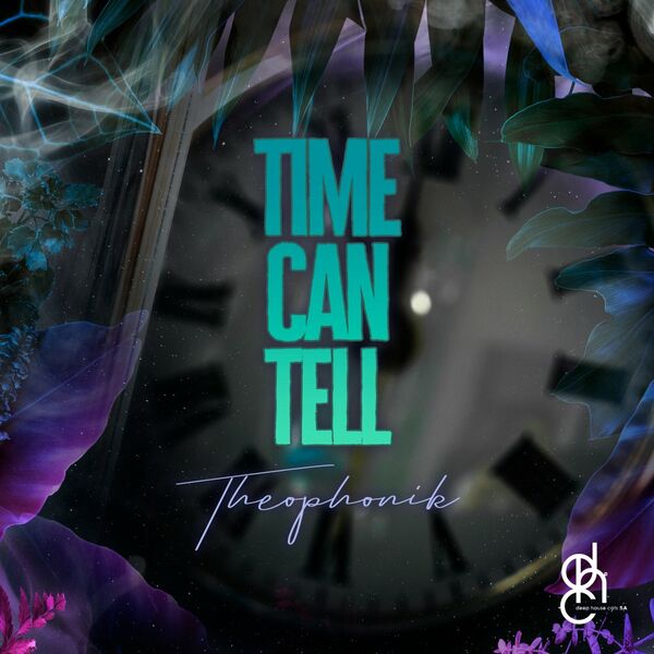 Theophonik - Time Can Tell / Deep House Cats SA