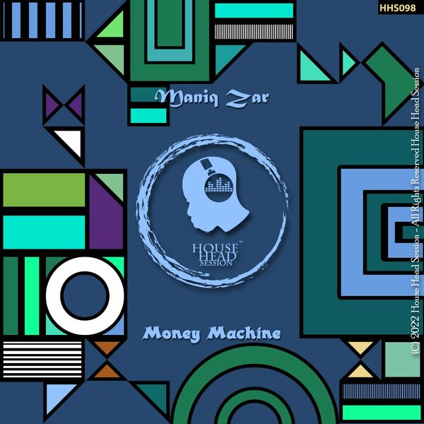 Maniq Zar - Money Machine / House Head Session