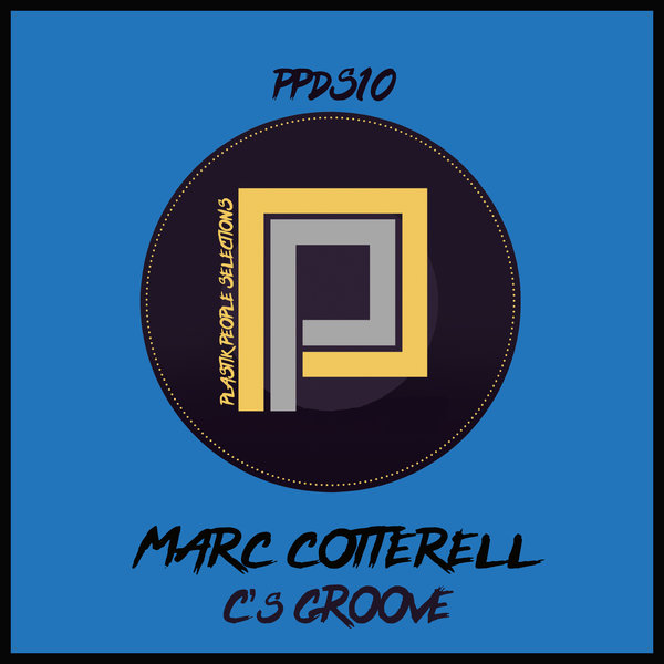 Marc Cotterell - C's Groove / Plastik People Digital