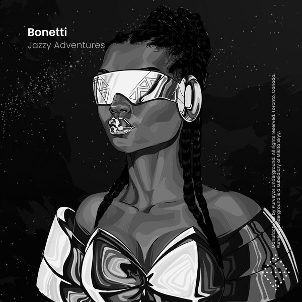 Bonetti - Jazzy Adventures / Purveyor Underground