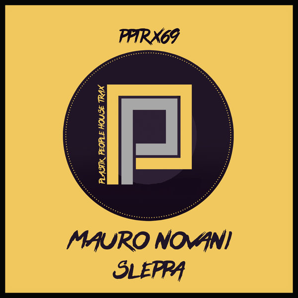 Mauro Novani - Sleppa / Plastik People Digital