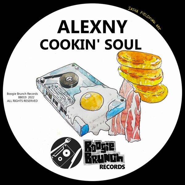 Alexny - Cookin' Soul / Boogie Brunch Records