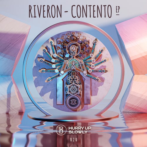 Riveron - Contento EP / Hurry Up Slowly