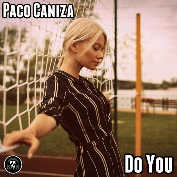 Paco Caniza - Do You / Funky Revival