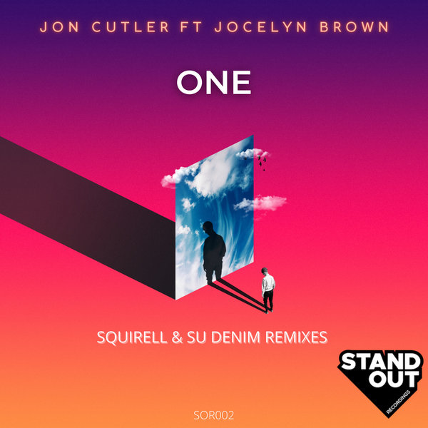 Jon Cutler feat. Jocelyn Brown - One / Stand Out Recordings