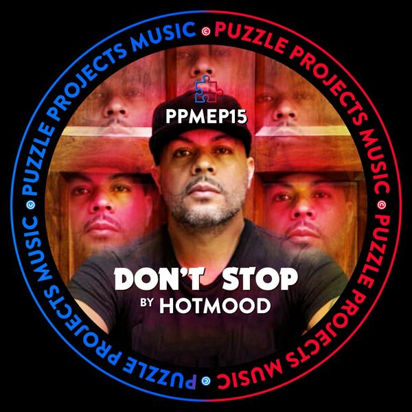 Hotmood - Don't Stop / PuzzleProjectsMusic