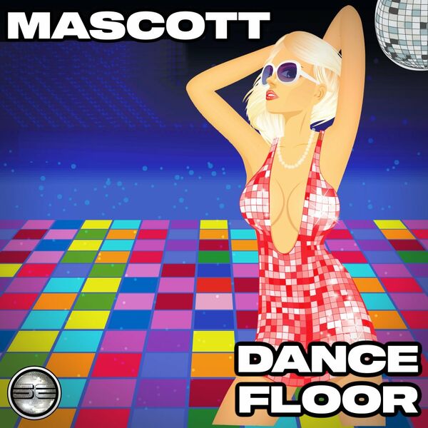 Mascott - Dance Floor / Soulful Evolution