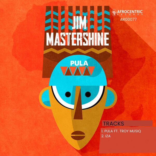 Jim Mastershine - Pula / Afrocentric Records