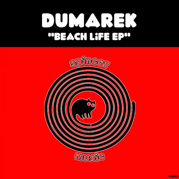 Dumarek - Beach Life / SpinCat Music