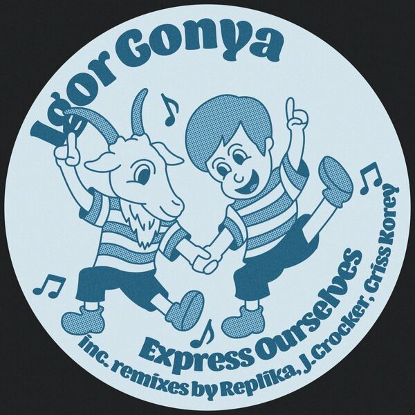 Igor Gonya - Express Ourselves / Lisztomania Records