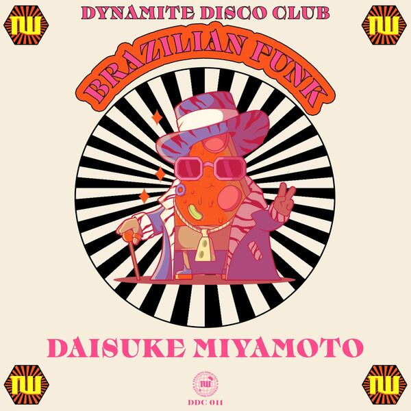 Daisuke Miyamoto - Brazilian Funk / Dynamite Disco Club