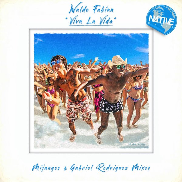 Waldo Fabian - Viva La Vida / Native Music Recordings