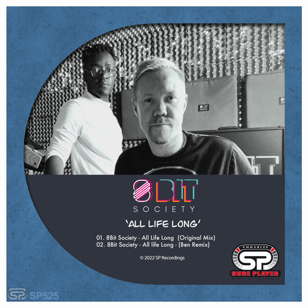 8 Bit Society - All Life Long / SP Recordings
