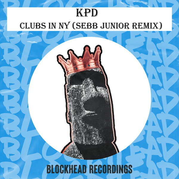KPD - Clubs In NY / Blockhead Recordings