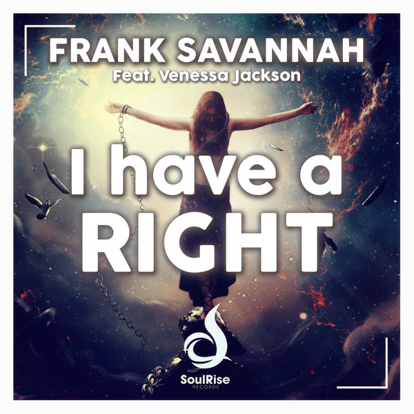 Frank Savannah - I Have A Right / SoulRise Records
