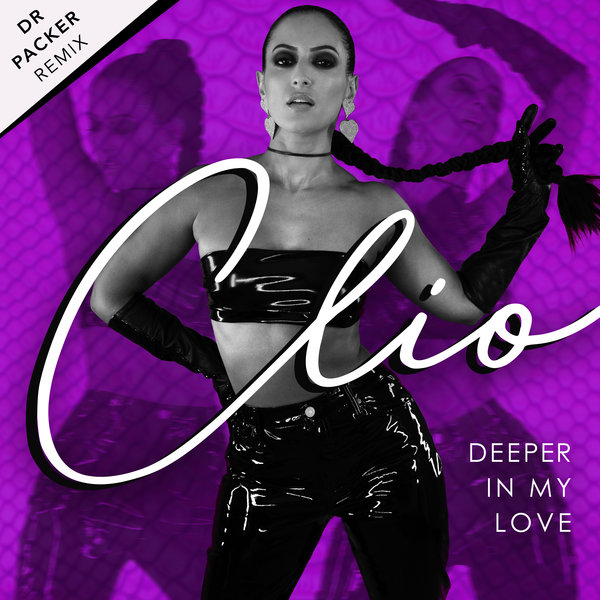 Clio - Deeper in My Love (Dr Packer Remix) / Funk Shake