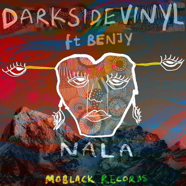 Darksidevinyl & Benjy - Nala / MoBlack Records