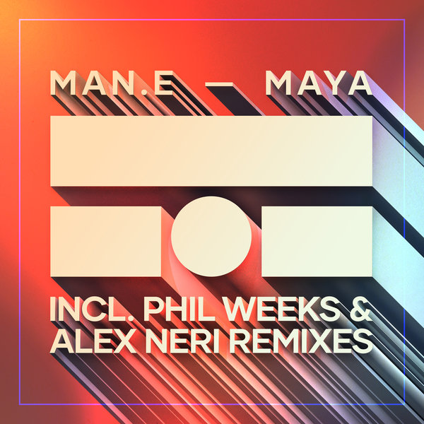 Man.E - Maya (Incl. Phil Weeks & Alex Neri Remixes) / Taste Rec.
