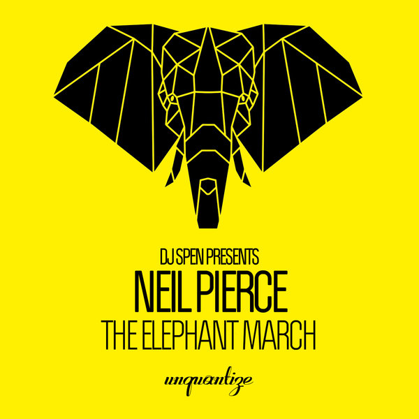 Neil Pierce - The Elephant March / unquantize