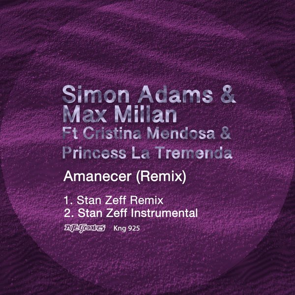 Simon Adams & Max Millan feat. Cristina Mendosa & Princess La Tremenda - Amanecer (Remix) / Nite Grooves