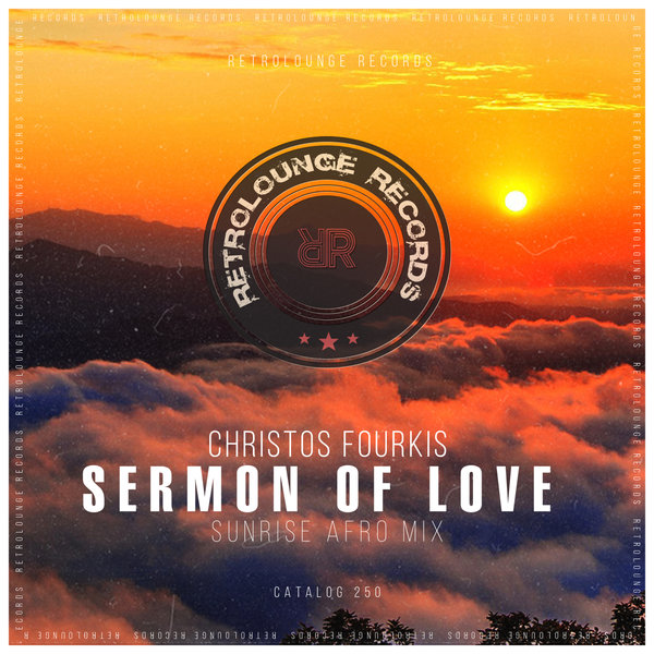 Christos Fourkis - Sermon of Love / Retrolounge Records