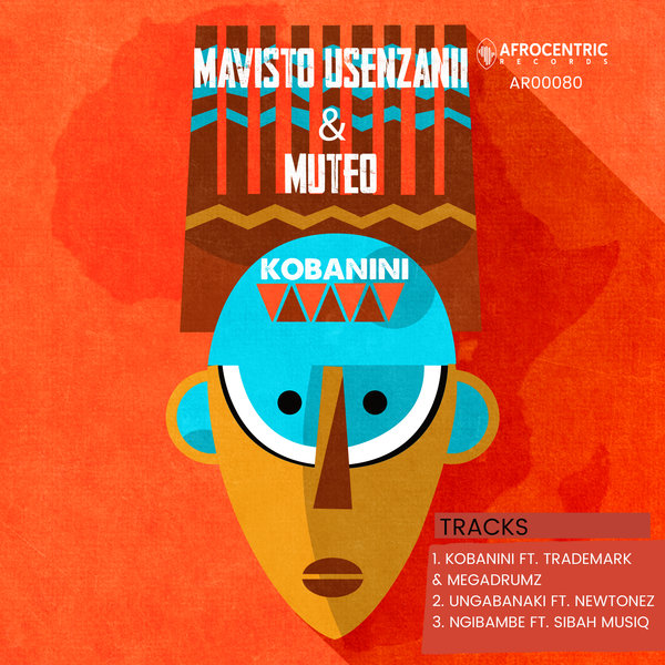 Mavisto Usenzanii & MuTeo - Kobanini / Afrocentric