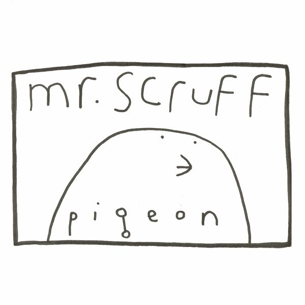 Mr. Scruff - Pigeon / Echo
