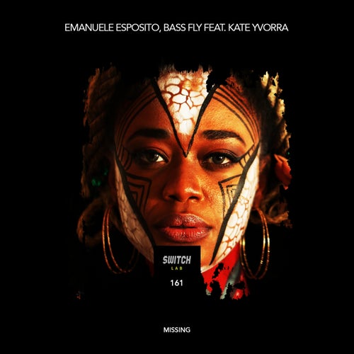 Emanuele Esposito, Bass Fly - Missing (feat. Kate Yvorra) [Extended Version] / SwitchLab