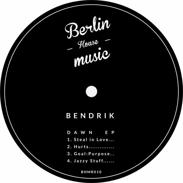 bendrik - Dawn / Berlin House Music