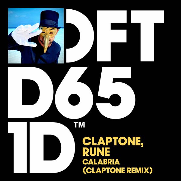 Claptone - Calabria (Claptone Remix) / Defected Records