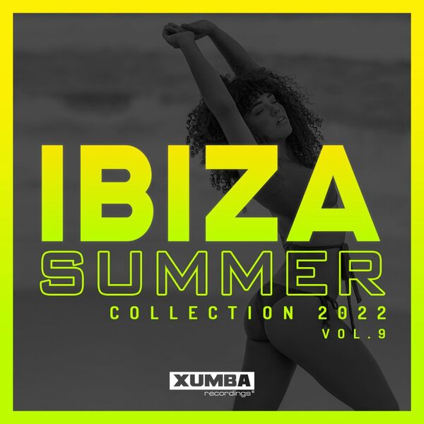 VA - Ibiza Summer 2022 Collection, Vol. 9 / Xumba Recordings