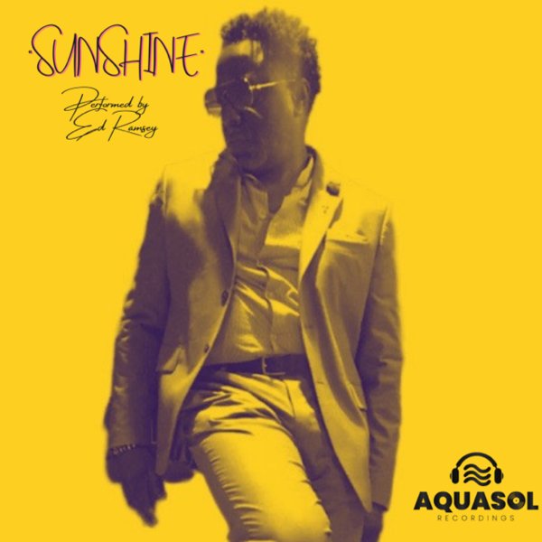 Ed Ramsey - Sunshine / Aqua Sol