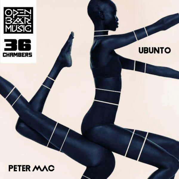 Peter Mac - Ubunto / Open Bar Music