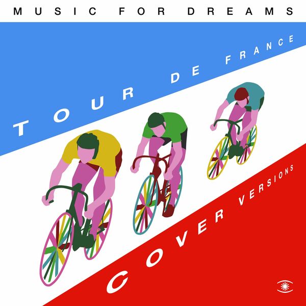 VA - Tour de France / Music For Dreams