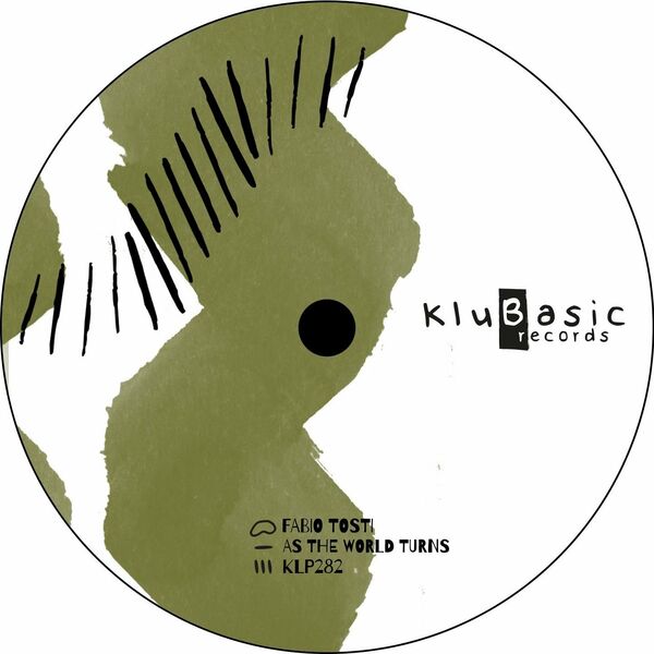 Fabio Tosti - As The World Turns (Under Club Mix) / kluBasic Records