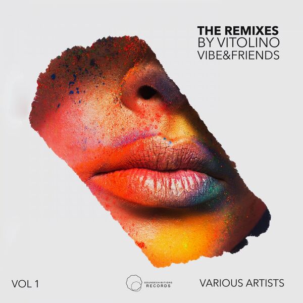 VA - The Remixes, Vol. 1 By Vitolino Vibe & Friends / Sound-Exhibitions-Records