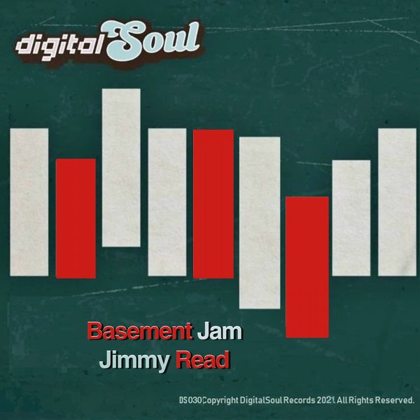 Jimmy Read - Basement Jam / Digitalsoul