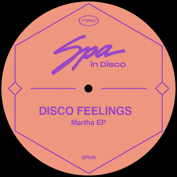 Disco Feelings - Martha / Spa In Disco