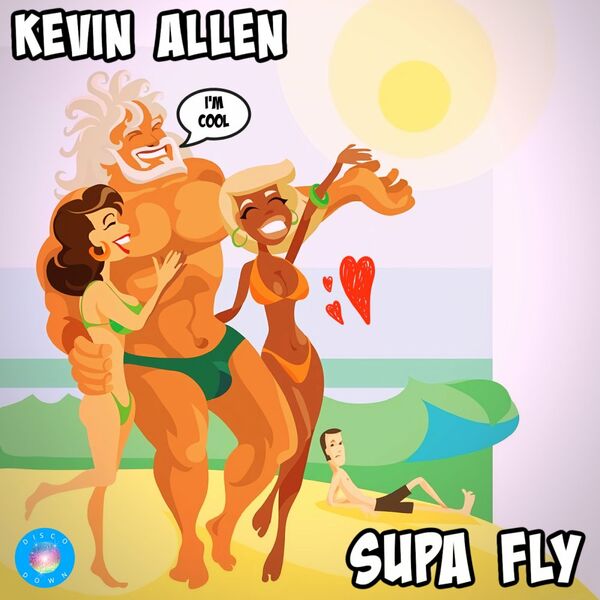 Kevin Allen - Supa Fly / Disco Down