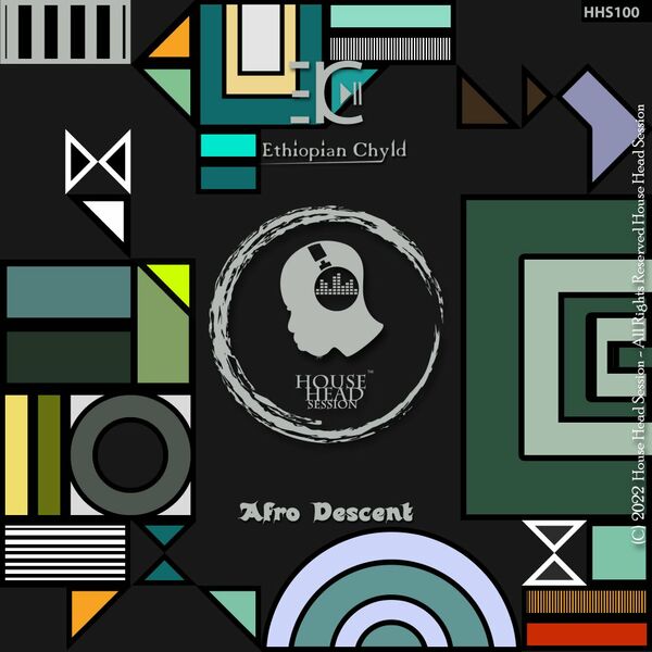 Ethiopian Chyld - Afro Descent / House Head Session