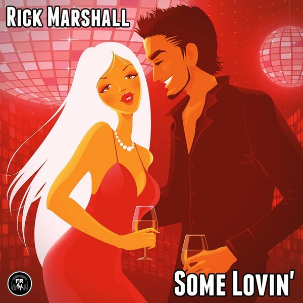 Rick Marshall - Some Lovin' / Funky Revival