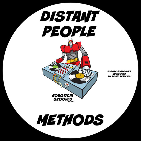 Distant People - Methods / Robotical Grooves