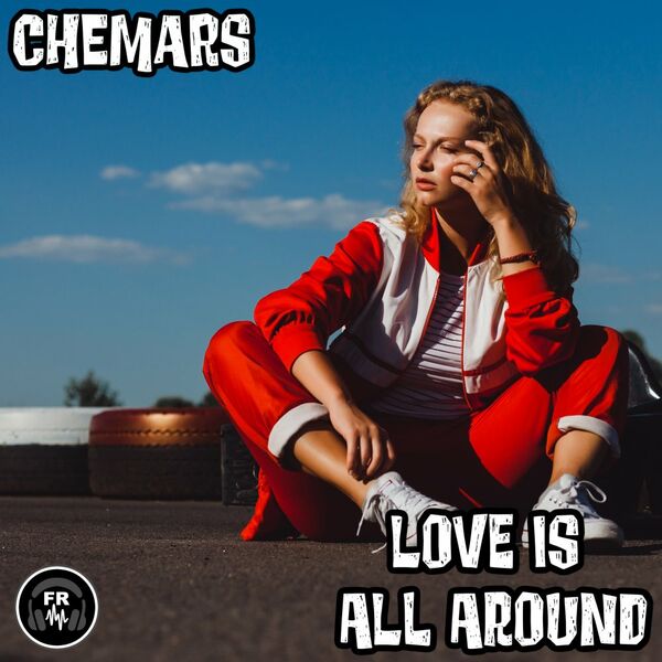Chemars - Love Is All Around / Funky Revival
