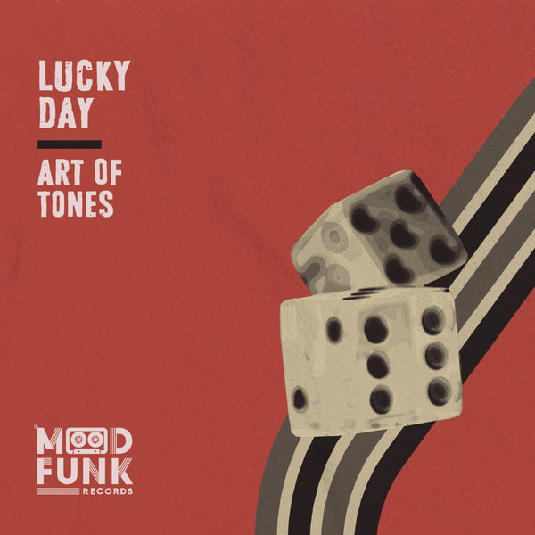 Art Of Tones - Lucky Day / Mood Funk Records