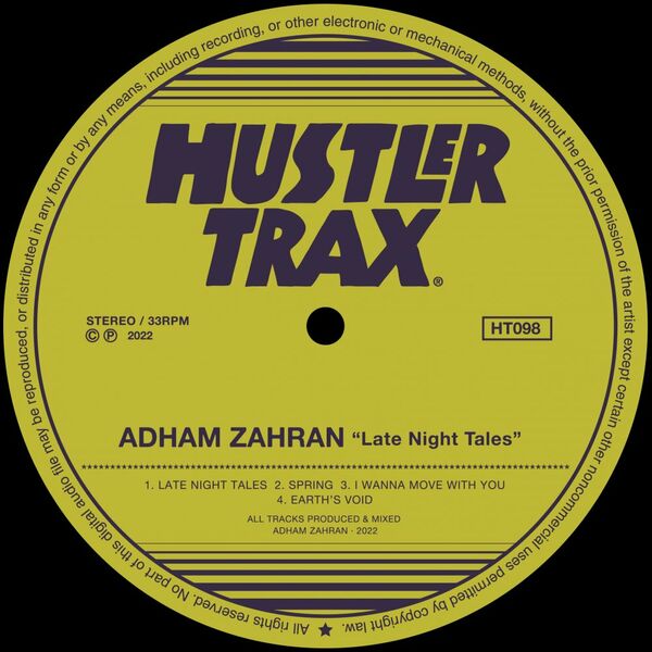 Adham Zahran - Last Night Tales / Hustler Trax