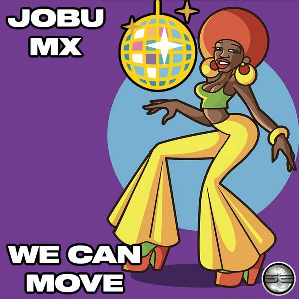 JOBU MX - We Can Move / Soulful Evolution