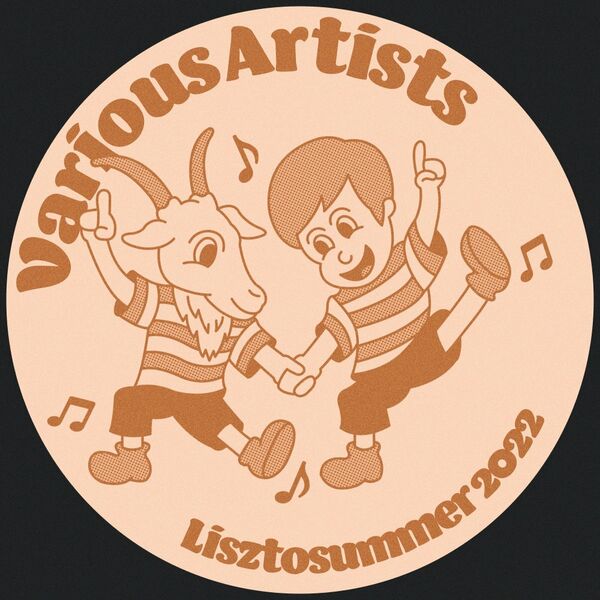 VA - Lisztosummer 2022 / Lisztomania Records
