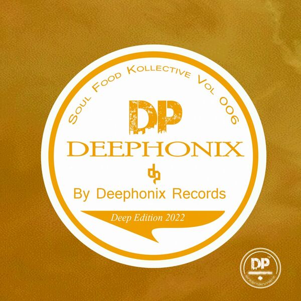 VA - Soul Food Kollective, Vol. 006 Deep Edition / Deephonix