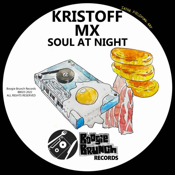 Kristoff MX - Soul At Night / Boogie Brunch Records